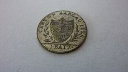 Kantonalmünze : Kanton Aargau : 1 Batz 1826 , sehr schön