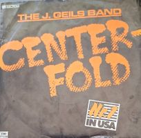 Vinyl Single The J. Geils Band - Centerfold