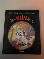 Das NEINhorn - Marc-Uwe Kling, Astrid Henn - Kinderbuch