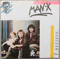 Man-X / i believe / Single von 1988 / ab CHF 3.00