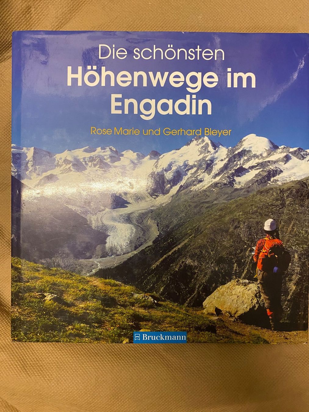 Bücher: Die schönsten Höhenwege im Engadin – Gebraucht aus Lüchingen von LIDB