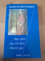 Buch Man sieht nur mit dem Herzen gut gebraucht