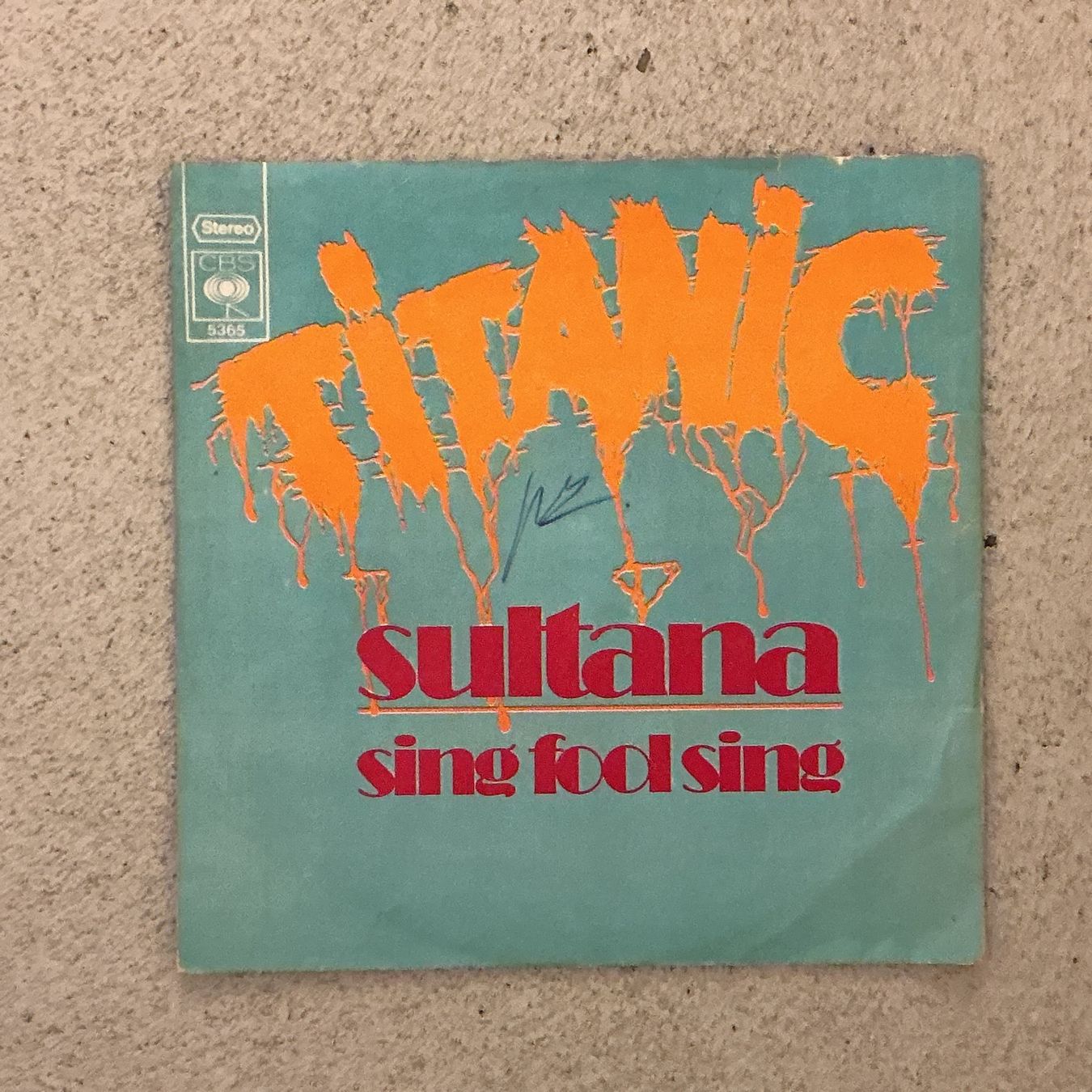 Schallplatten: Titanic Single -  Sultana / Sing Fool Sing – Gebraucht aus Winterthur von Tumko_7_Vinyl