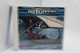 CD Die Flippers ‎– Liebe Ist...Mein Erster Gedanke