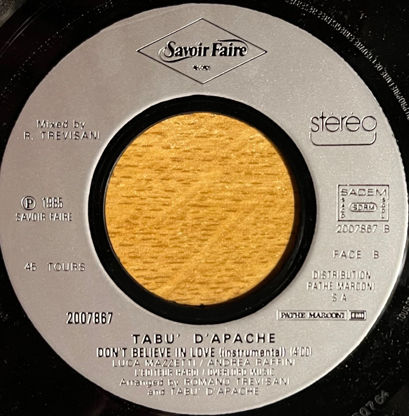Schallplatten: TABÙ D'APACHE - DON'T BELIEVE IN LOVE – Gebraucht aus Bussigny von vinyl-pas-cher 3