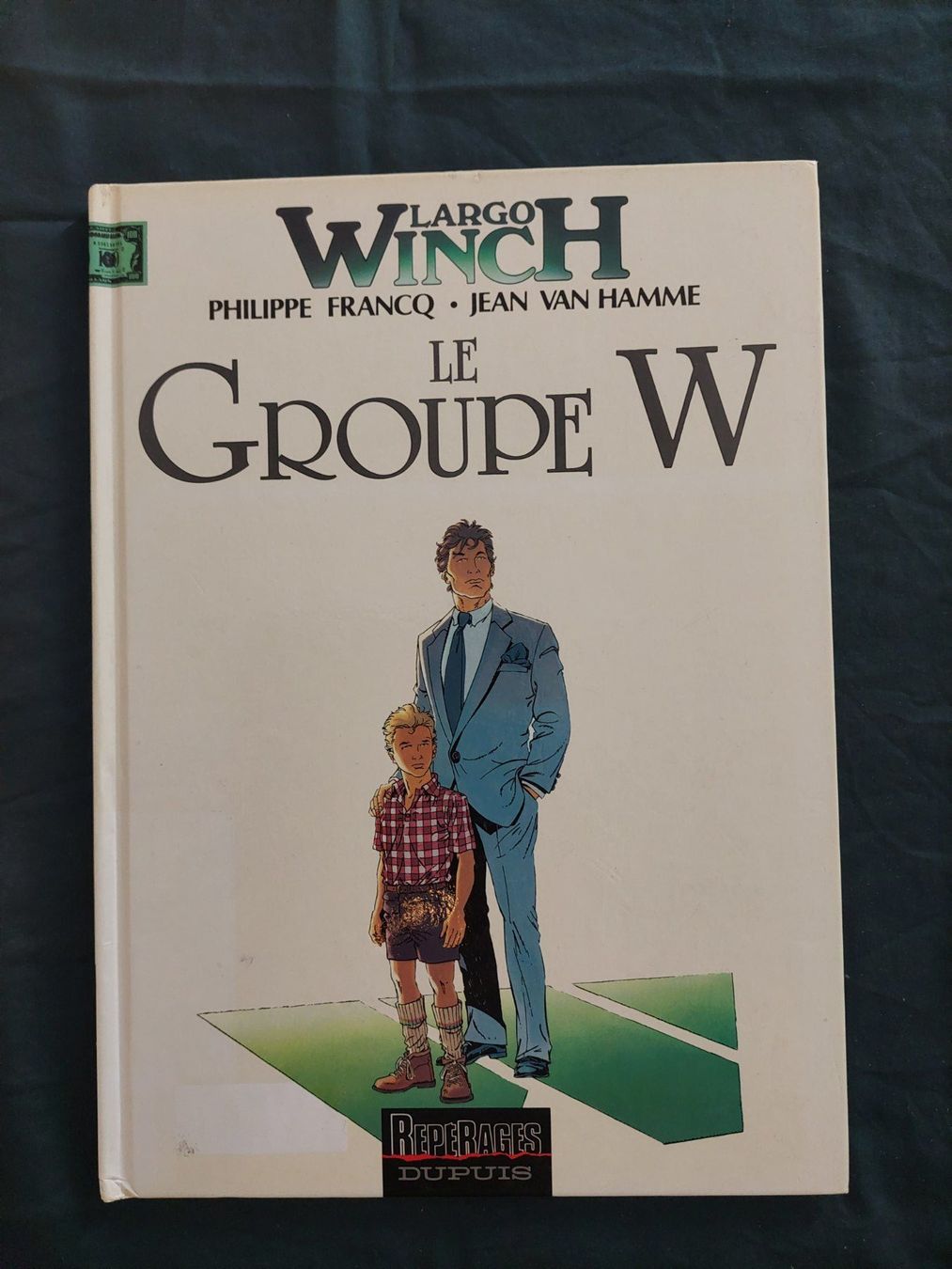 Fumetti: Largo Winch T.2 Le Groupe W / BE+ – Usato da Genève venduto da Blu_BD