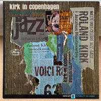 Roland Kirk "Kirk in Copenhagen"