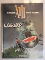 XIII - El Cascador / 1ère édition