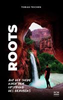 Buch "Roots" von Tobias Teichen