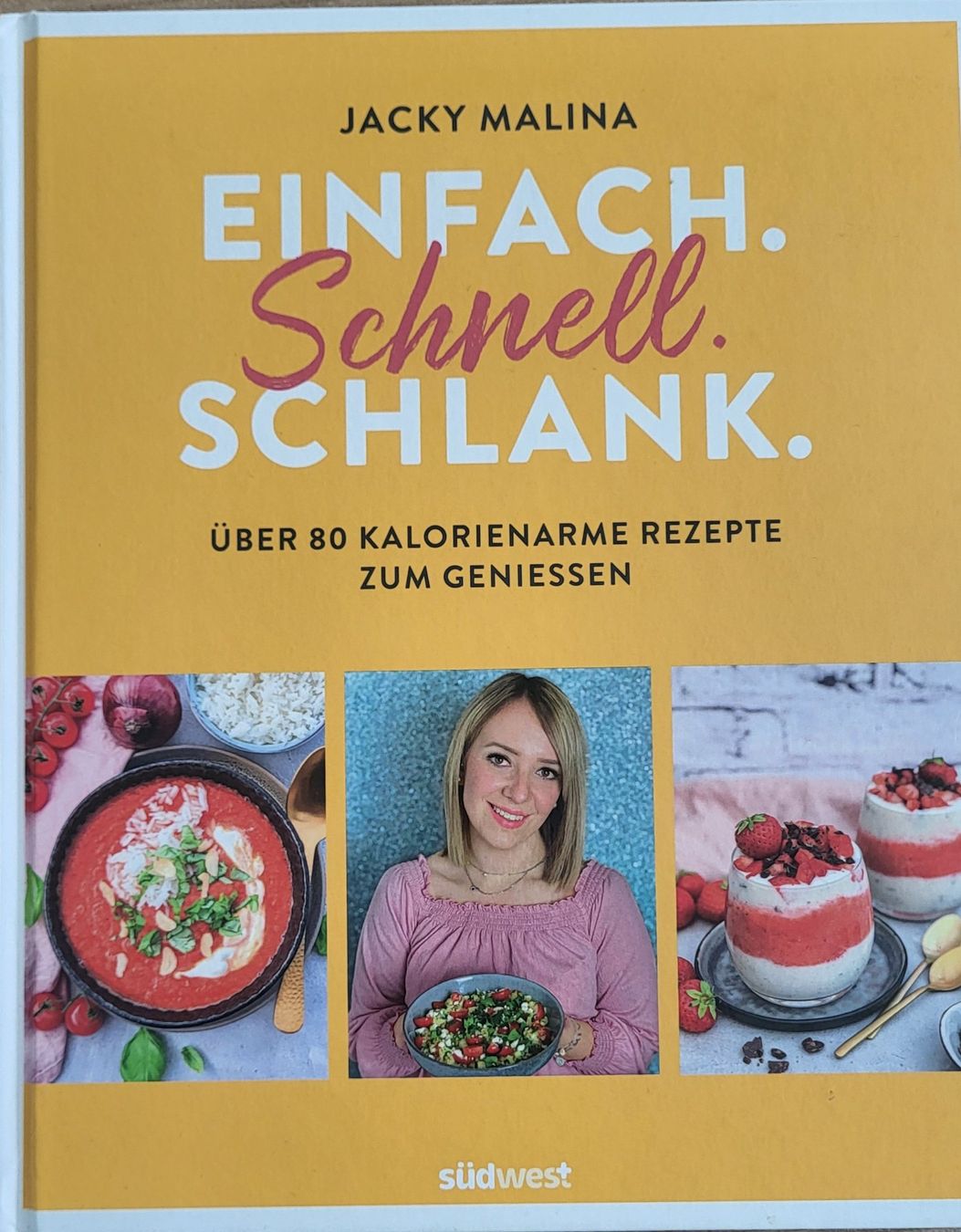 Libri: Jacky Malina Kochbuch einfach schnell schlank – Usato da Suhr venduto da saladino