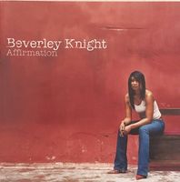 Beverley Knight – Affirmation