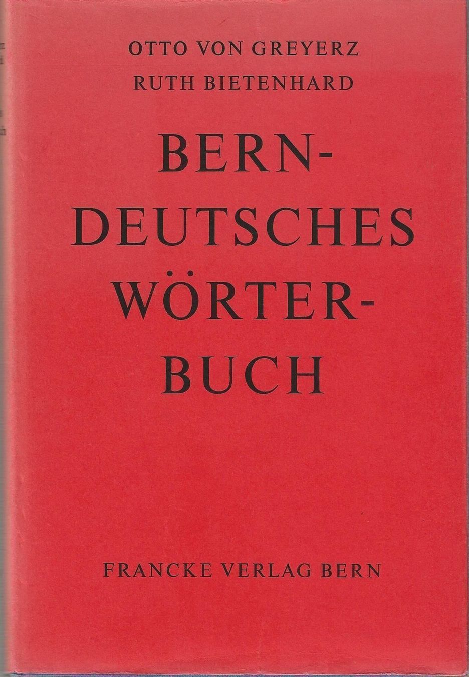 Libri: Berndeutsches Wörterbuch – Usato da Bern venduto da Grindelwaldaus