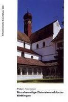 Das ehemalige Zisterzienserkloster Wettingen