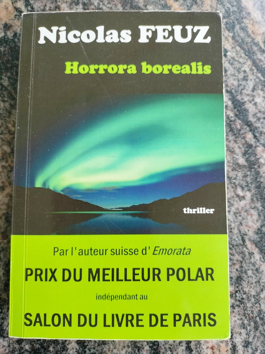 Libri: HORRORA BOREALIS NICOLAS FEUZ – Usato da Cortaillod venduto da rozinna