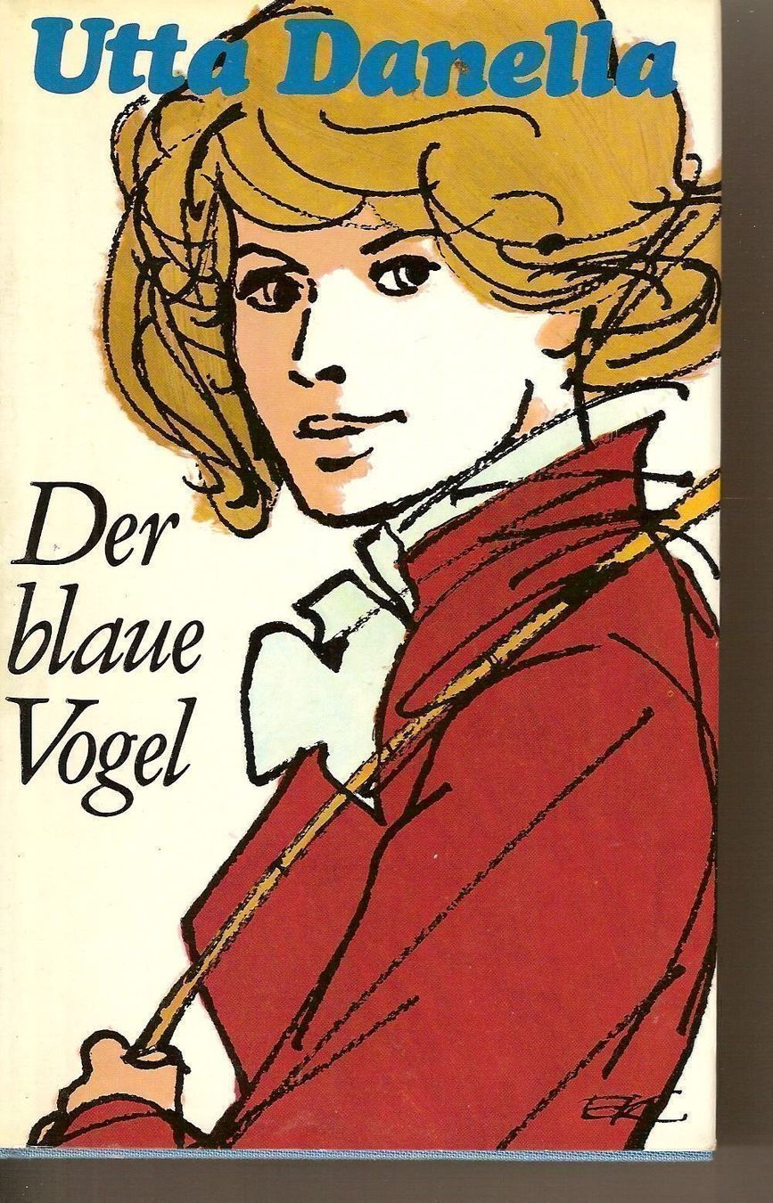 Libri: Utta Danella - Der blaue Vogel – Usato da Nunningen venduto da mercury-for-books