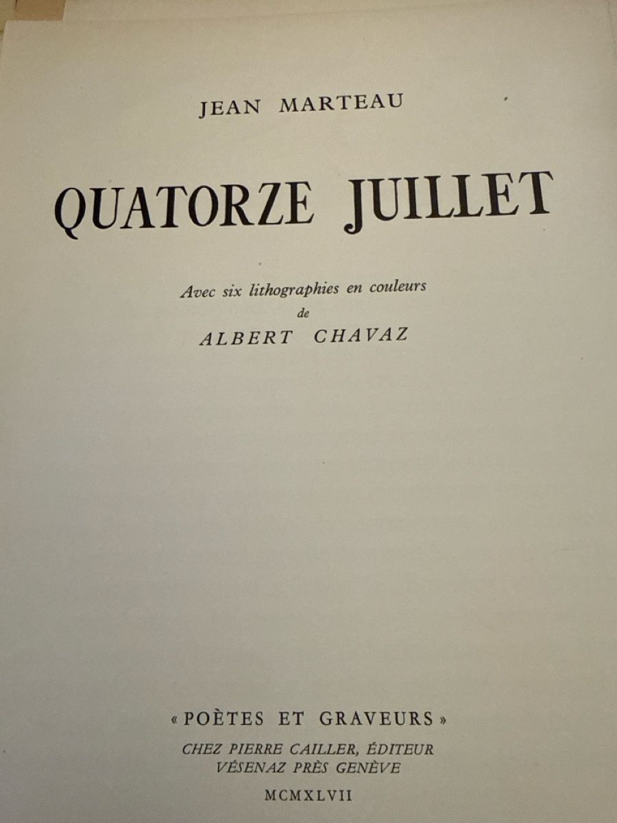 Libri: Quatorze juillet de Jean Marteau 6 litho de CHAVAZ – Usato da Schmitten FR venduto da Hohezelg