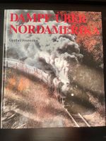 G. Feuereißen: Dampf über Nordamerika