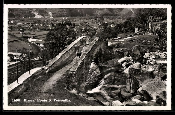 Cartoline postali: AK Biasca, Ponte S. Petronilla – Usato da Berlin venduto da bartko-reher
