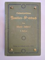 Schweizerisches Familien Kochbuch  ±1915 / Marie Imhoof