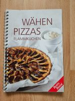 Betty Bossi: Wähen, Pizzas & Flammkuchen - Kochbuch