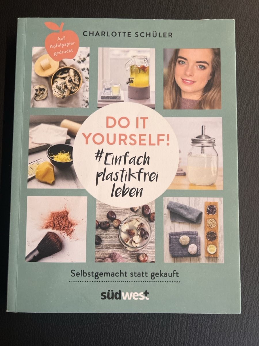 Libri: Do it yourself/Einfach plastikfrei leben - Charlotte Schüler – Usato da St. Antoni venduto da naefp