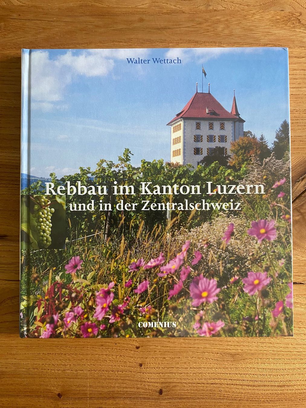 Libri: Buch Rebbau im Kanton Luzern – Nuovo e nell'imballaggio originale da Kastanienbaum venduto da Niara2
