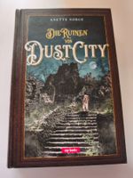 Buch Die Ruinen von Dust City Anette Sorge guter Zustand