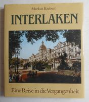 Interlaken Eine Reise in die Vergangenheit