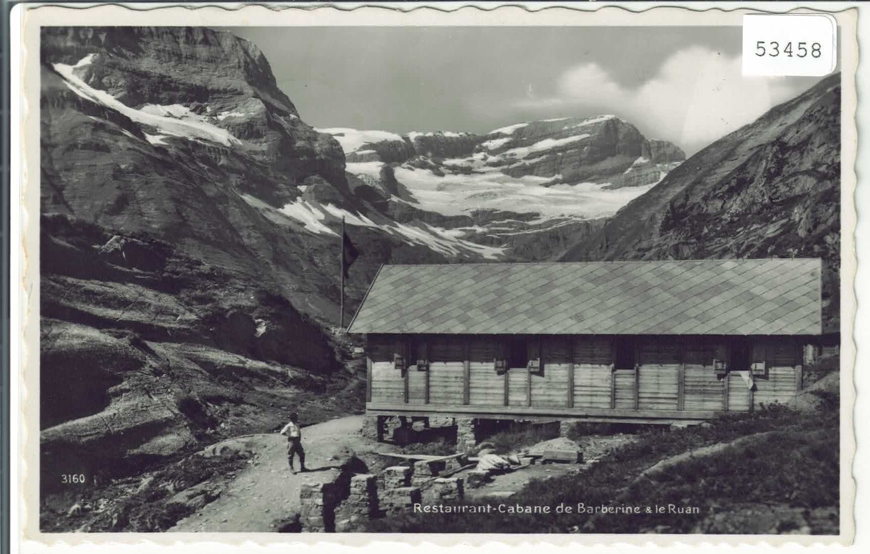 Ansichtskarten: Restaurant-Cabane de Barberine & le Ruan – Gebraucht aus Ettingen von Kartenplanet