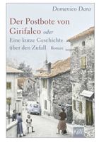 Der Postbote von Girifalco, oder Eine kurze Geschichte...