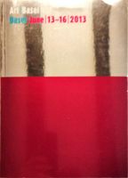 Art Basel Katalog 2013 Kunstmesse Schweiz Juni UBS