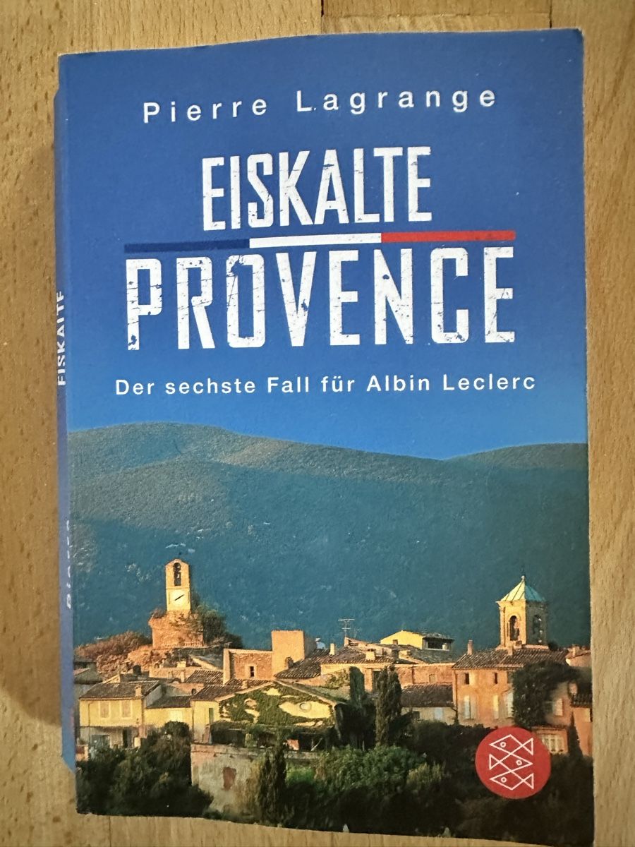 Libri: Pierre Lagrange: Eiskalte Provence Krimi CHF 5 – Usato da Zofingen venduto da SwissMercator
