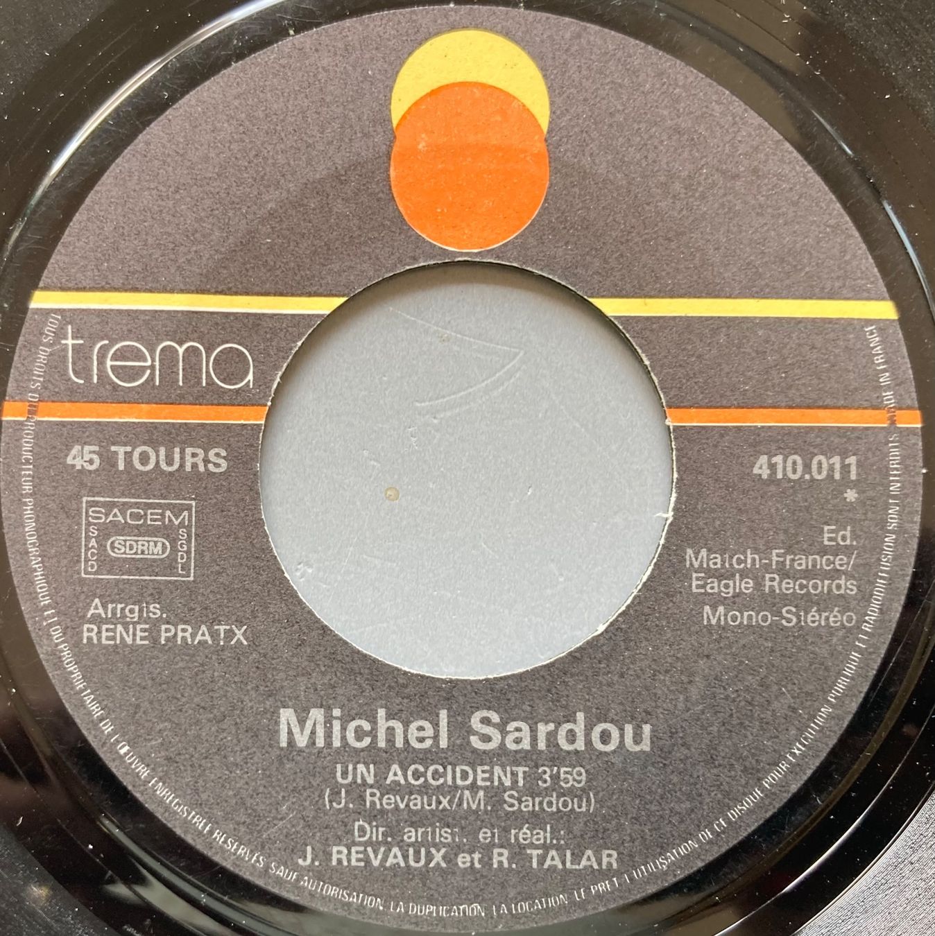 Vinyles: MICHEL SARDOU - UN ACCIDENT – D'occasion à Poliez-Pittet par Newtown-Records 2