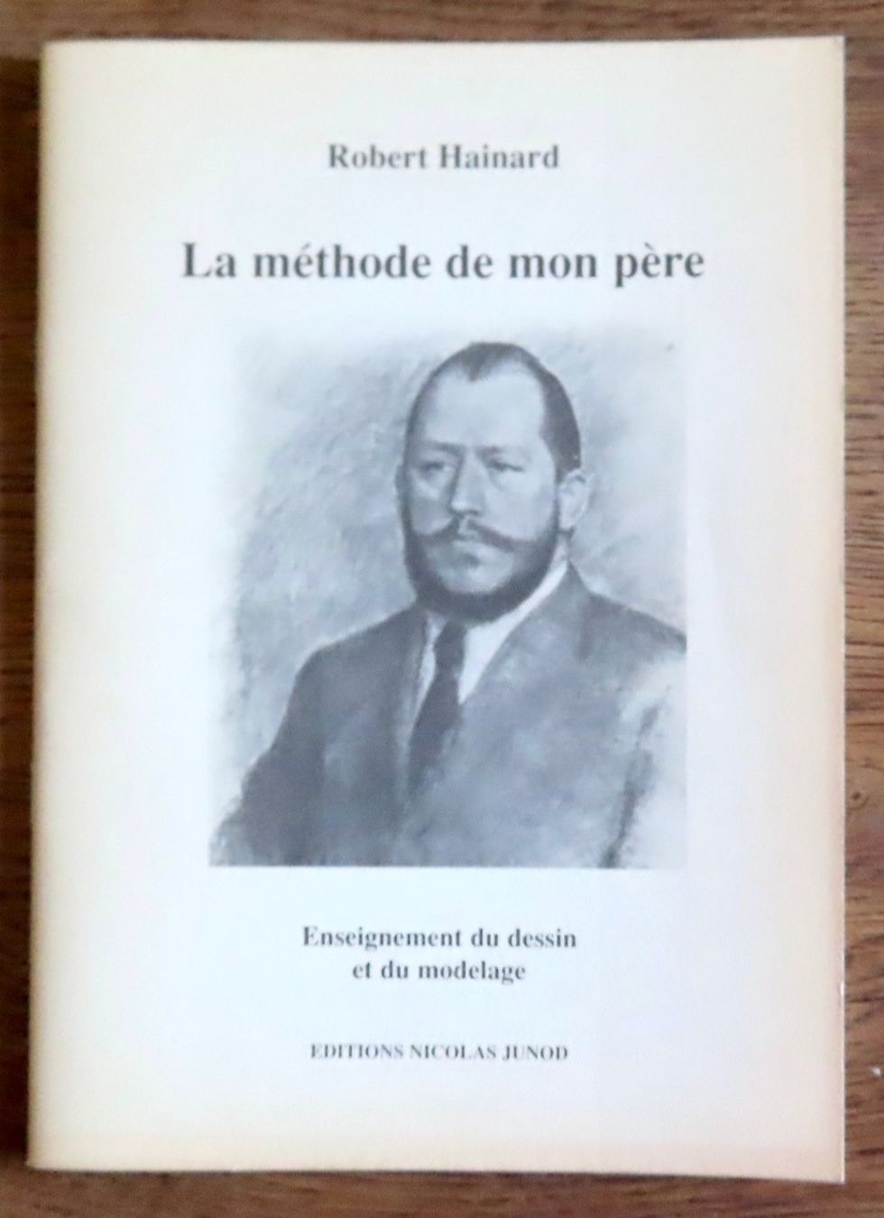 Libri: Robert Hainard - La Méthode de mon père – Usato da Le Locle venduto da LibrairieLaBergerie