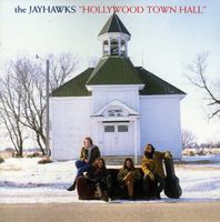Jayhawks: Hollywood Town Hall CD