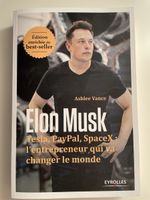 Elon Musk: Livre "L'entrepreneur qui va changer le monde"