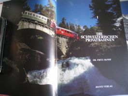 Die Schweizerischen Privatbahnen, Teil 1 + 2, Avanti-Verlag