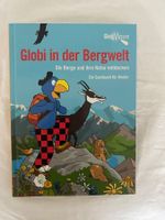 GLOBI IN DER BERGWELT UNBEMALT