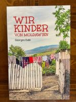 Georges Dubi, Wir Kinder von Moldawien