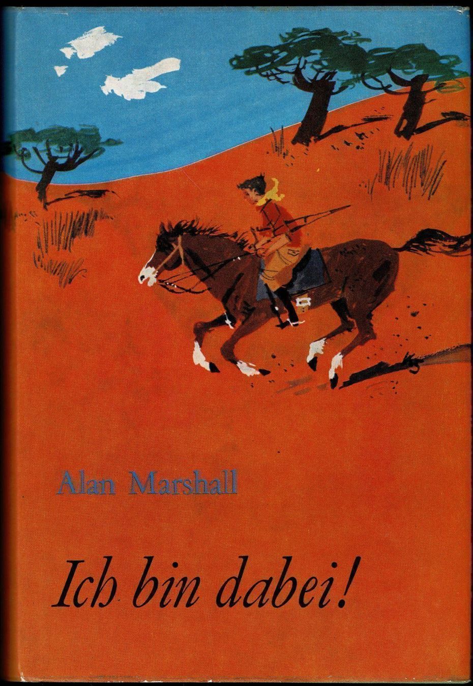 Bücher: Ich bin dabei (1963) von Alan Marshall – Gebraucht aus Hinwil von RomRay