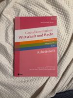 Grundkenntnisse Wirtschaft und Recht – Arbeitsheft 4. Aufl.