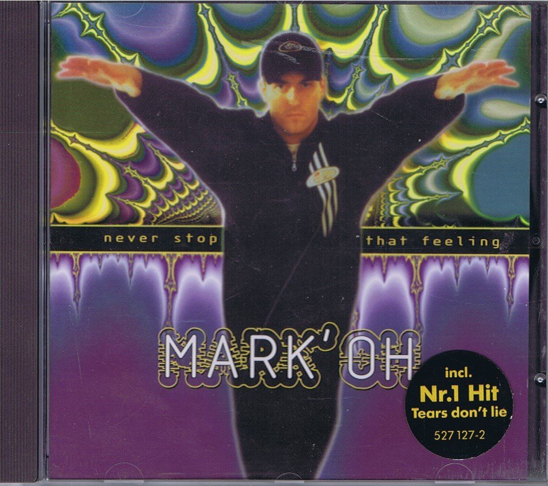 CD: Mark' Oh - Never stop that feeling – Usato da Unterengstringen venduto da Lastchance