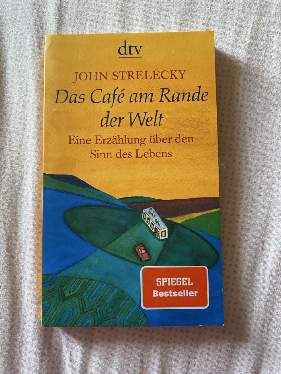 Libri: John Strelecky: Das Café am Rande der Welt – Usato da Schachen LU venduto da ali_hz6l