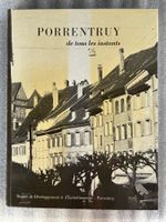 Porrentruy de tous les instants 1973 Schweiz