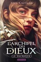 L’Archipel des Dieux - tome 1