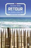 Oetker Alexander - Retour / Krimi