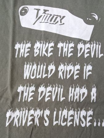 T-Shirt "The Bike The Devil..."