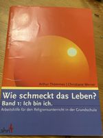 Lehrmittel Religion Wie schmeckt das Leben? ich bin ich