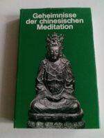 Geheimnisse der chinesischen Meditation (Lu K'uan Yü) ©'1967