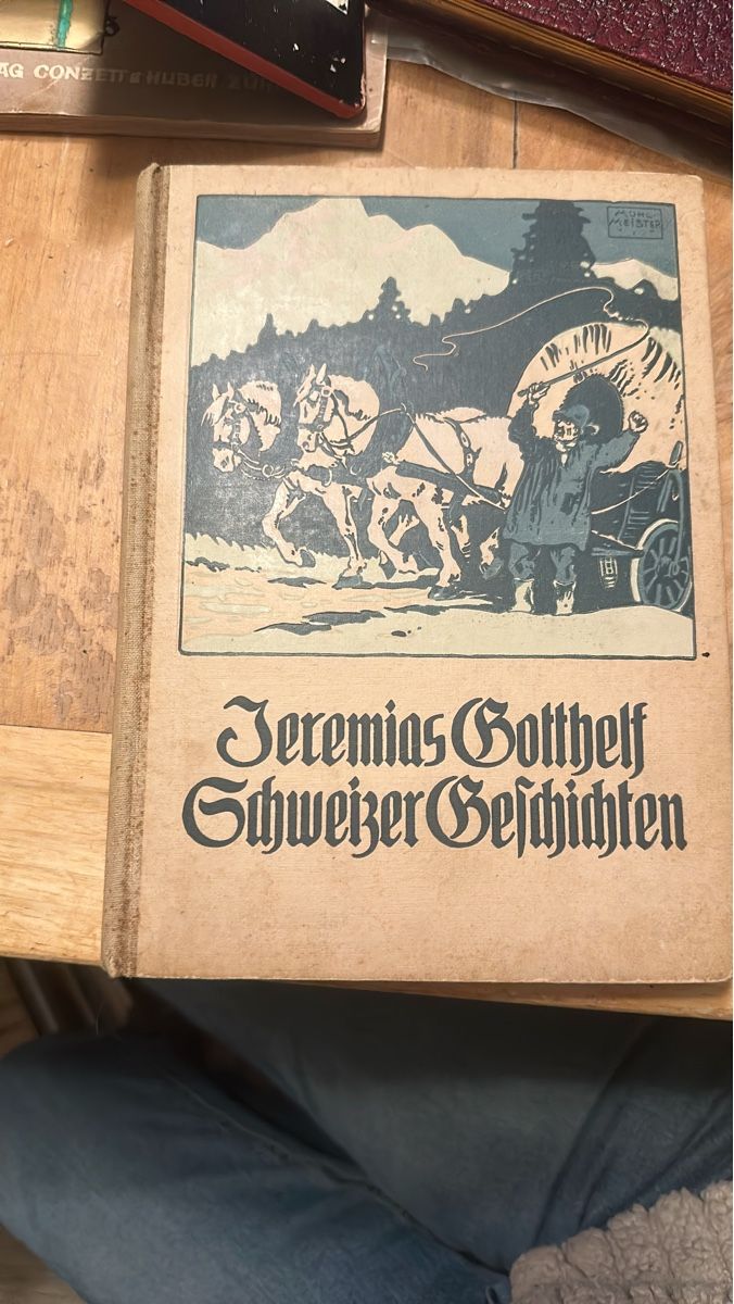 Bücher: Jeremias Gotthelf - Schweizer Geschichten – Gebraucht aus Frauenfeld von aluma14